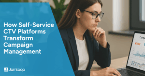 How Self-Service CTV Platforms Transform Campaign Management